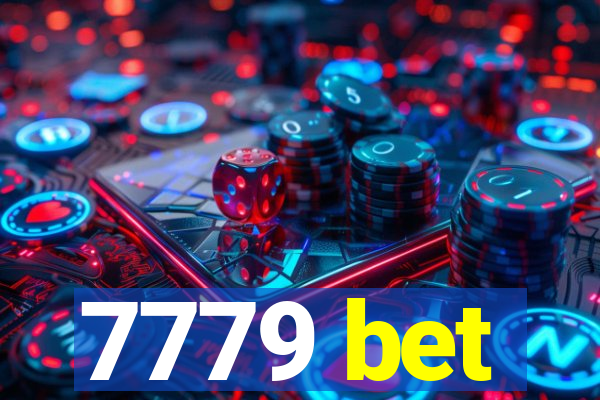 7779 bet